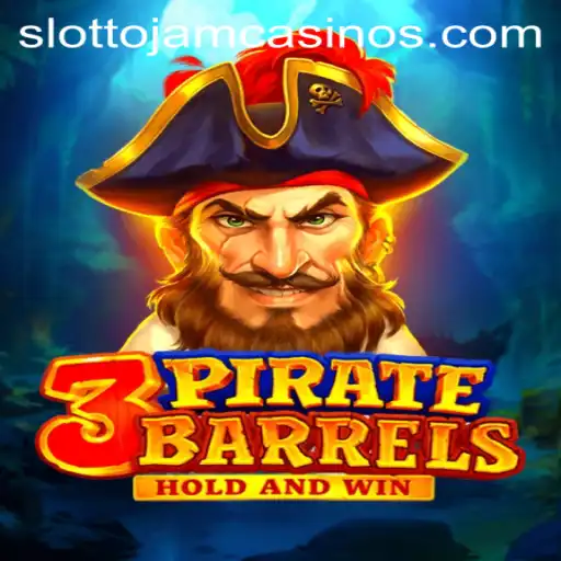 Exploring the Exciting World of 3PirateBarrels at Slottojam