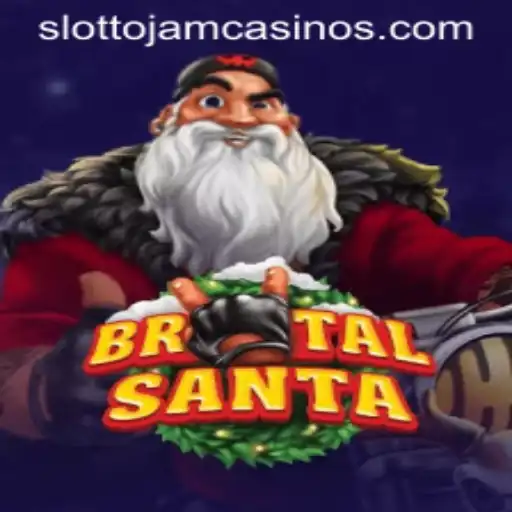 Explore the Exciting World of BrutalSanta on Slottojam