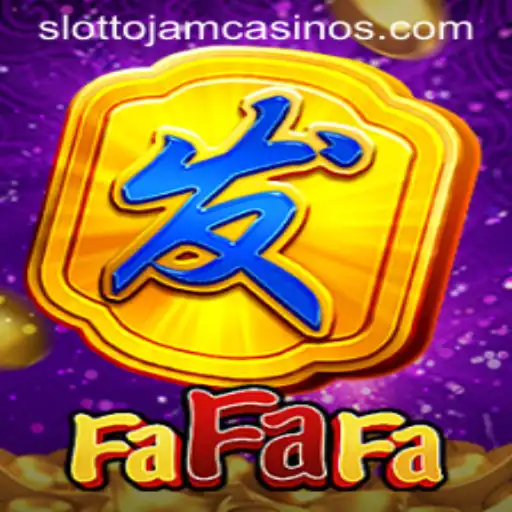 Exploring FaFaFa: A Detailed Guide to Slottojam's Exciting Slot Game