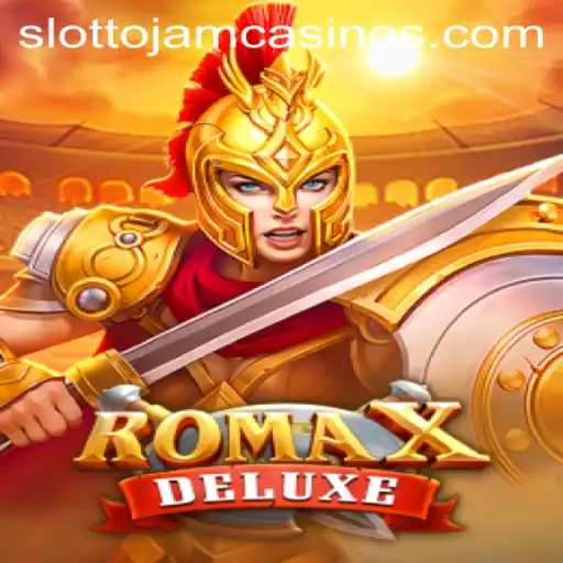 Exploring the Thrills and Features of RomaXDeluxe on Slottojam