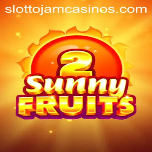 Exploring SunnyFruits2 Slot Game at Slottojam