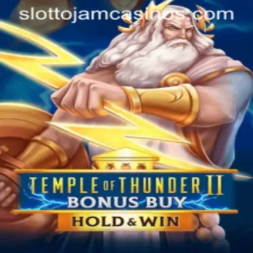 Temple of Thunder II Bonus Buy: A Slottojam Exclusive